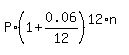 P%2A%281%2B0.06%2F12%29%5E%2812%2An%29