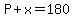 P%2Bx=180