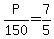 P%2F150=7%2F5