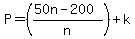 P=%28%2850n-200%29%2Fn%29%2Bk