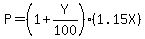 P=%281%2BY%2F100%29%281.15X%29