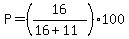 P=%2816%2F%2816%2B11%29%29%2A100