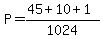 P=%2845%2B10%2B1%29%2F1024