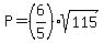 P=%286%2F5%29sqrt%28115%29