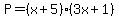 P=%28x%2B5%29%283x%2B1%29
