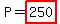 P=+highlight%28250%29