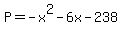 P=-x%5E2-6x-238