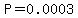 P=0.0003