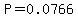 P=0.0766