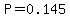 P=0.145