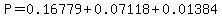 P=0.16779%2B0.07118%2B0.01384