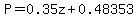 P=0.35z%2B0.48353
