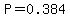 P=0.384