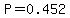 P=0.452