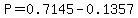 P=0.7145-0.1357