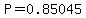 P=0.85045