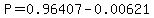 P=0.96407-0.00621