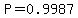 P=0.9987