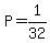 P=1%2F32