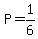 P=1%2F6