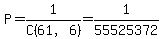 P=1%2FC%2861%2C6%29=1%2F55525372