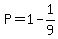 P=1-1%2F9