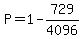 P=1-729%2F4096