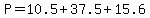 P=10.5%2B37.5%2B15.6
