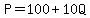 P=100%2B10Q