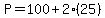 P=100%2B2%2825%29