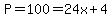 P=100=24x%2B4