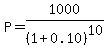 P=1000%2F%281%2B0.10%29%5E10