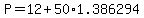 P=12%2B50%2A1.386294