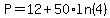P=12%2B50%2Aln%284%29