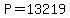 P=13219