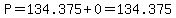 P=134.375%2B0=134.375