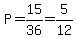 P=15%2F36=5%2F12