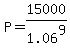 P=15000%2F1.06%5E9