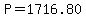 P=1716.80