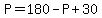 P=180-P%2B30