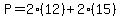 P=2%2812%29%2B2%2815%29