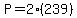 P=2%28239%29