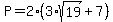 P=2%283%2Asqrt%2819%29%2B7%29