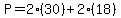 P=2%2830%29%2B2%2818%29