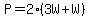 P=2%283W%2BW%29