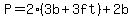 P=2%283b%2B3ft%29%2B2b