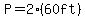 P=2%2860ft%29