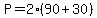P=2%2890%2B30%29