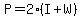 P=2%28I%2BW%29+