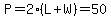 P=2%28L%2BW%29=50